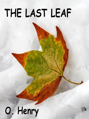 cover image of The Last Leaf